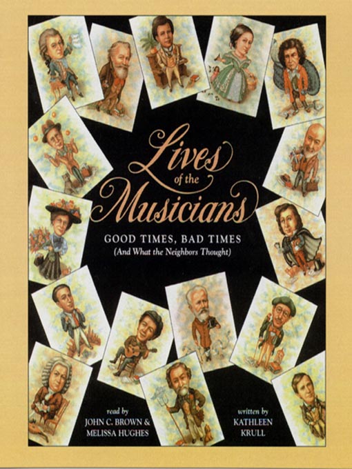 Title details for Lives of the Musicians by Kathleen Krull - Available
